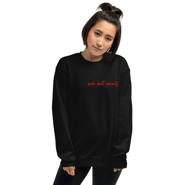 Side Belt Society, Women's Sweatshirt