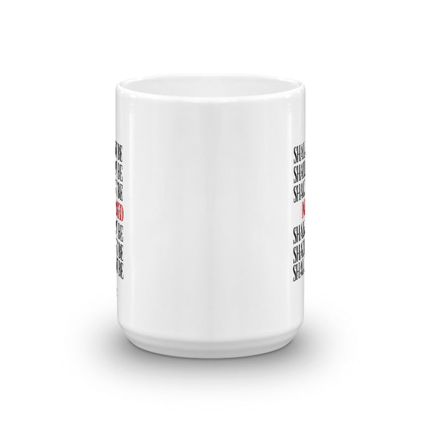 Shall Not Be Infringed Mug