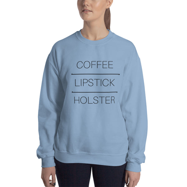 Coffee Lipstick Holster, Women's Sweatshirt
