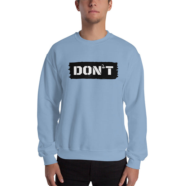DON'T Tread on Me Men's Sweatshirt