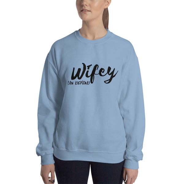 Wifey Can Defend Sweatshirt