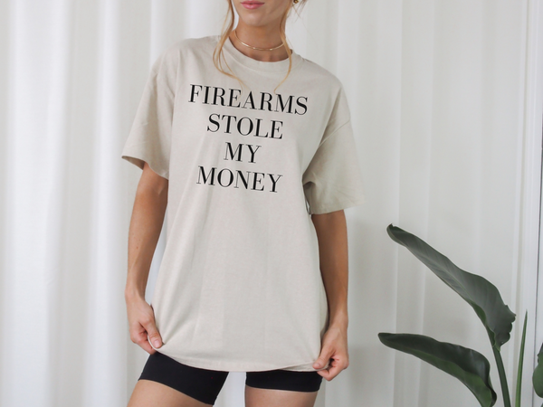 Firearms Stole My Money T-Shirt