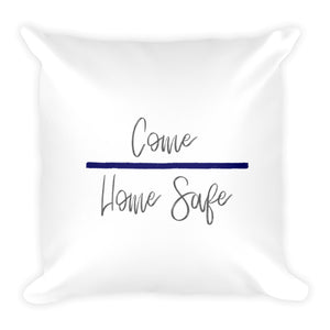 Come Home Safe TBL Dry Fire Pillow Case