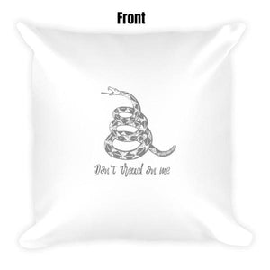 Don't Tread On Me Dry Fire Pillow Case