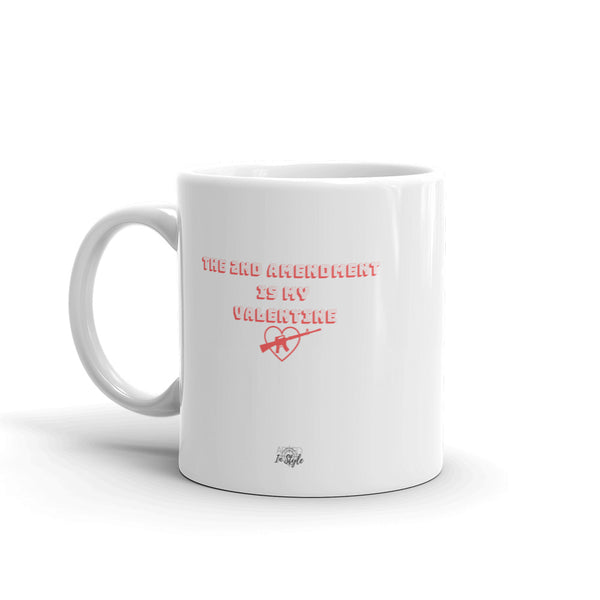 The 2nd Amendment is My Valentine, Mug