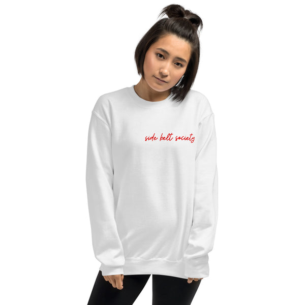 Side Belt Society, Women's Sweatshirt