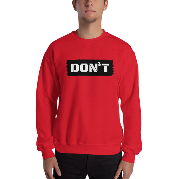 DON'T Tread on Me Men's Sweatshirt