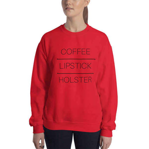 Coffee Lipstick Holster, Women's Sweatshirt