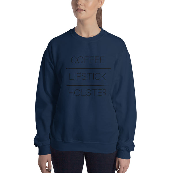 Coffee Lipstick Holster, Women's Sweatshirt