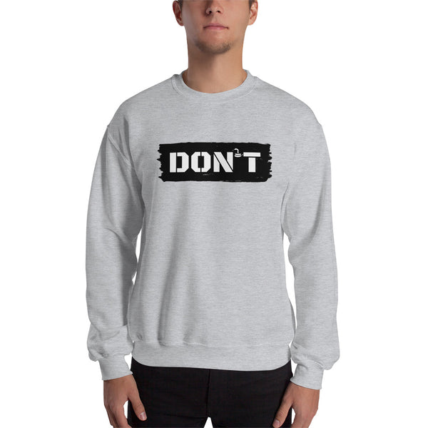 DON'T Tread on Me Men's Sweatshirt